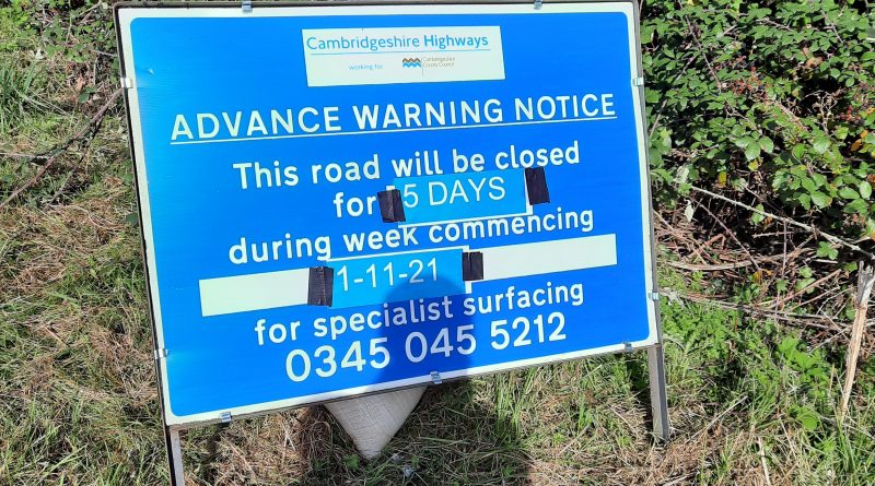 Image of Road Sign on verge advising road closure from 1 November 2021