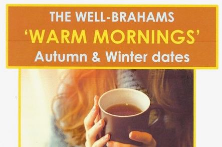 Well-brahams' Warm Mornings poster with text over image of woman holding coffee mug